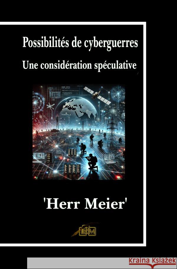 Possibilités de cyberguerres Meier, Herr 9783818724641