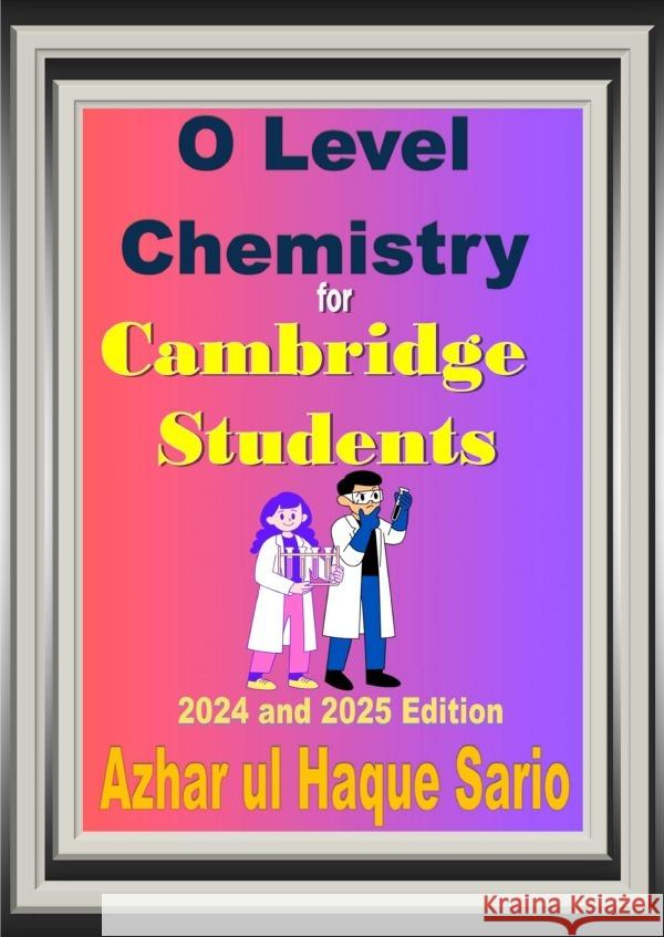 O Level Chemistry for Cambridge Students Sario, Azhar ul Haque 9783818725747