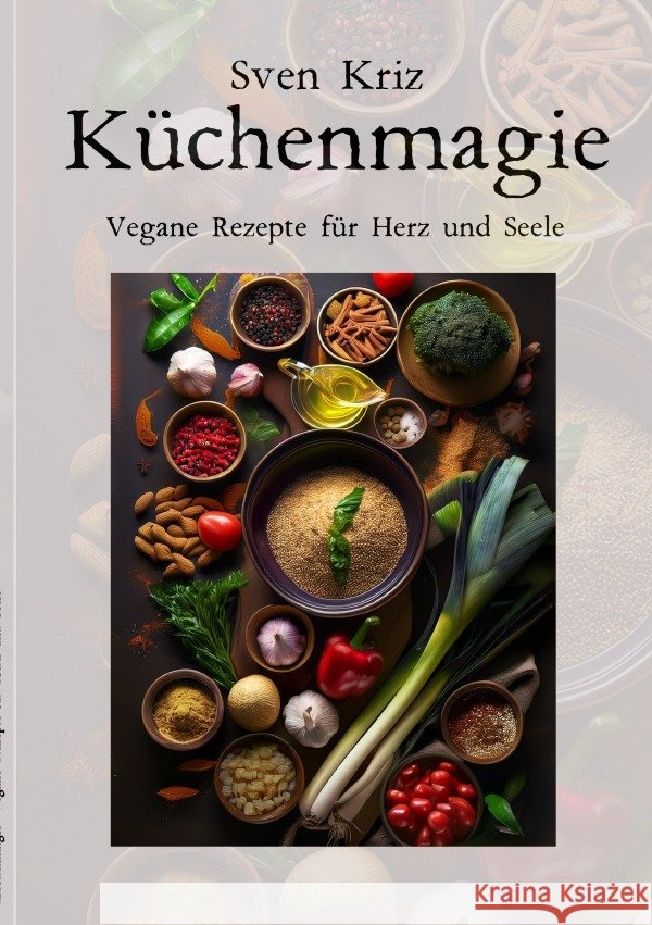 Küchenmagie Kriz, Sven 9783818727109