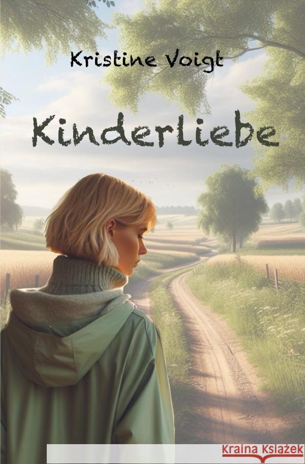 Kinderliebe Voigt, Kristine 9783818727604