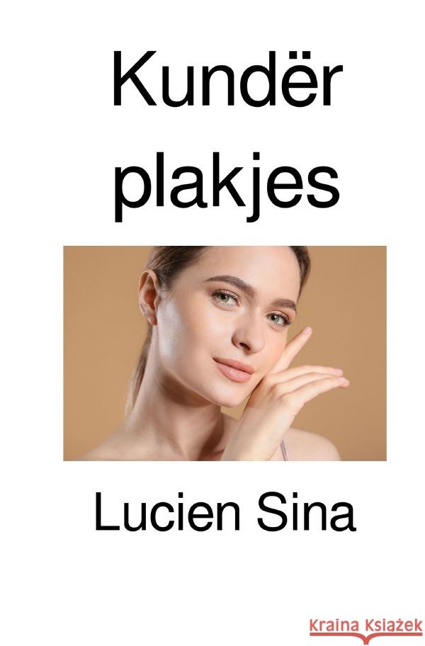 Kundër plakjes Sina, Lucien 9783818728199