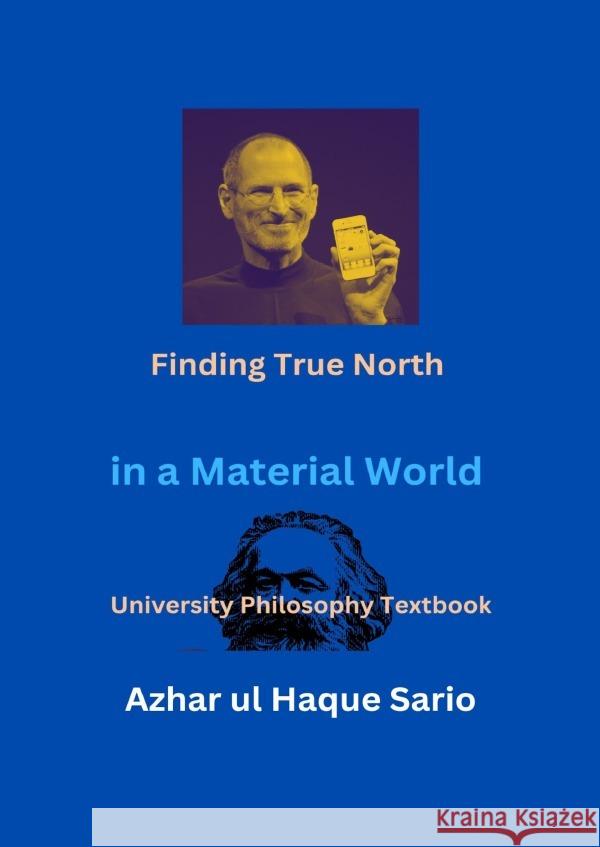 Finding True North in a Material World Sario, Azhar ul Haque 9783818728434