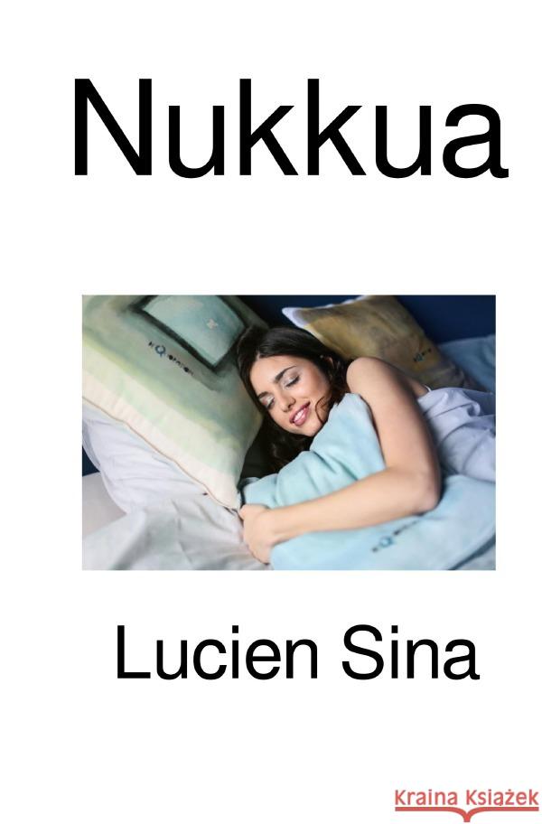 Nukkua Sina, Lucien 9783818728625