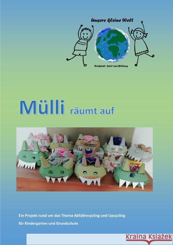 Mülli räumt auf Weingärtner, Mareike, Beugel, Marieke 9783818729219