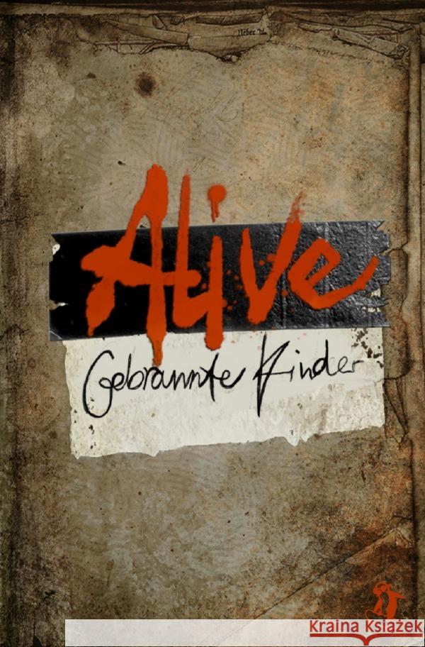 Alive: Gebrannte Kinder Hahn, Milena, Fitz, Jennifer 9783818731526