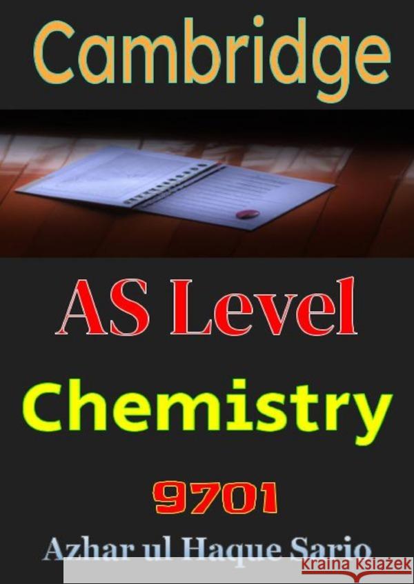 Cambridge AS Level Chemistry 9701 Sario, Azhar ul Haque 9783818733049