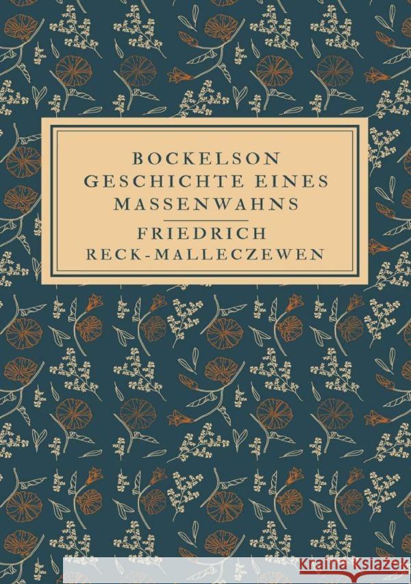 Bockelson Reck-Malleczewen, Friedrich 9783818733070