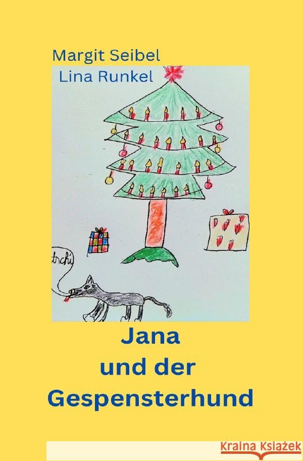 Jana und der Gespensterhund Seibel, Margit 9783818733919