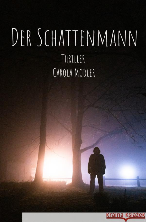 Der Schattenmann MODLER, CAROLA 9783818736538