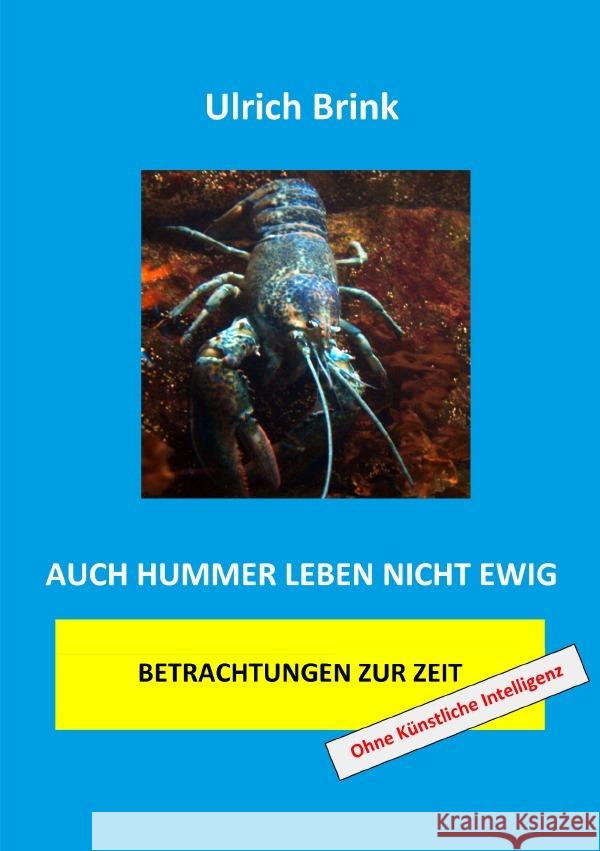 Auch Hummer leben nicht ewig Brink, Ulrich 9783818738853