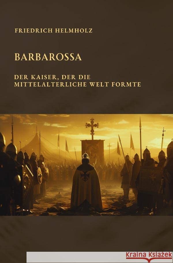 Barbarossa Helmholz, Friedrich 9783818739300