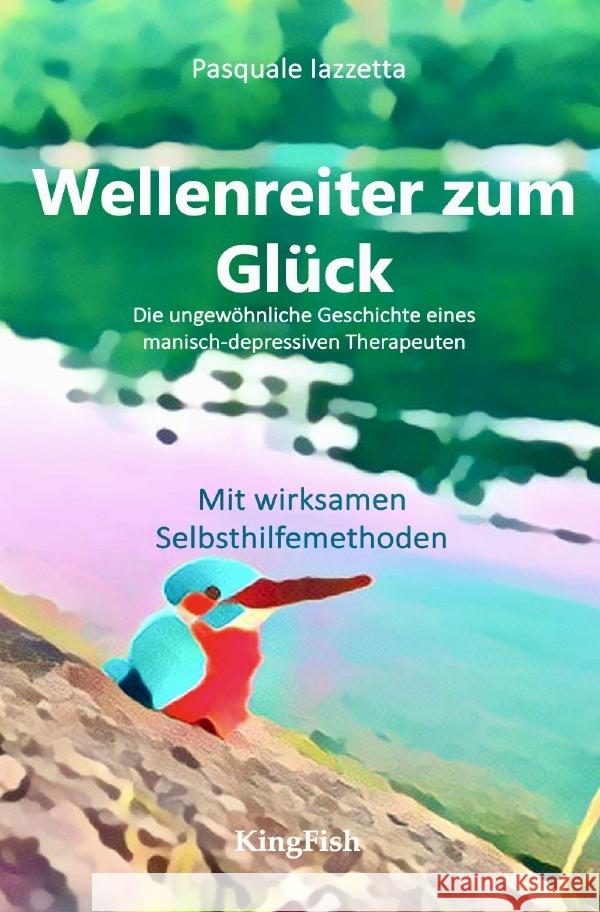 Wellenreiter zum Glück Iazzetta, Pasquale 9783818741105