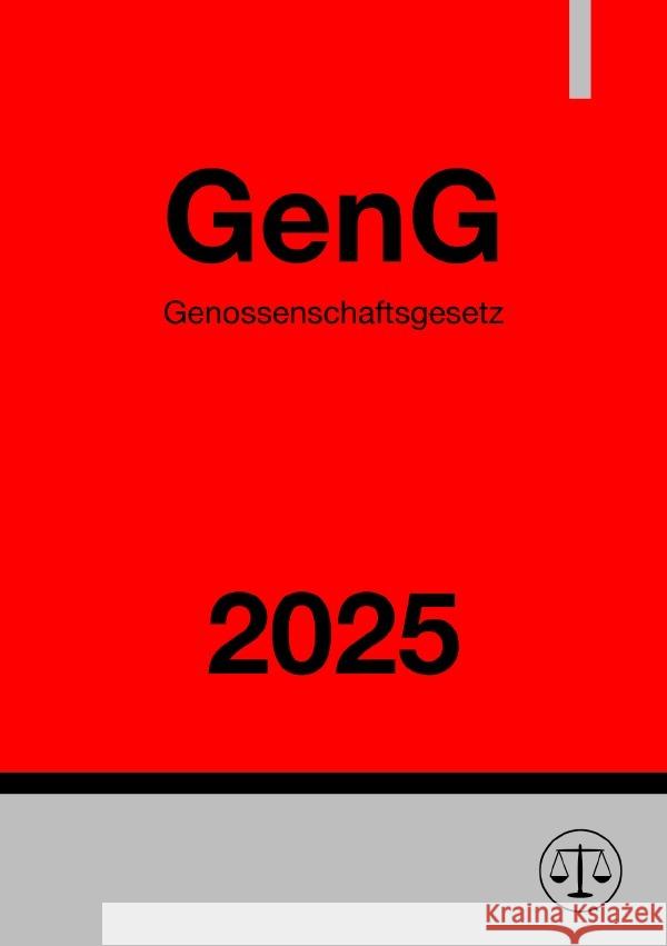 Genossenschaftsgesetz - GenG 2025 Studier, Ronny 9783818742850 epubli