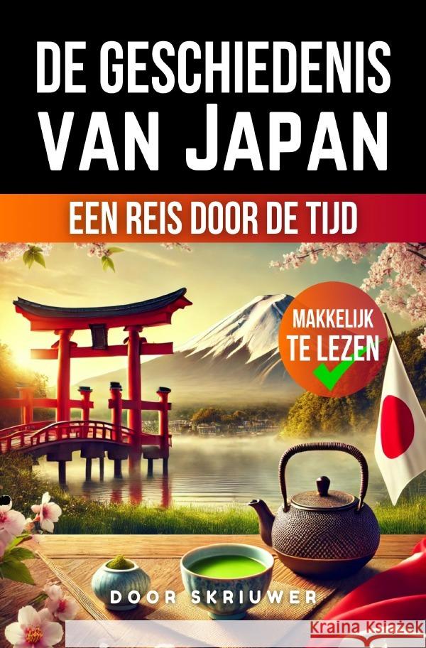 De Geschiedenis van Japan de Haan, Auke 9783818751494 epubli