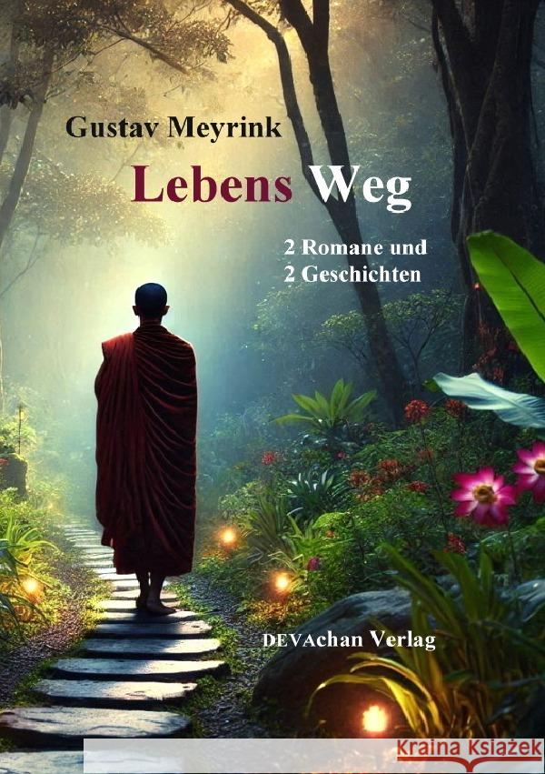 Lebens Weg Meyrink, Gustav 9783818752514