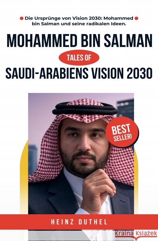 Saudi-Arabiens Vision 2030 Duthel, Heinz 9783818752538