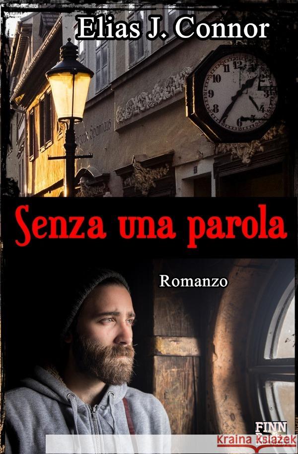 Senza una parola Connor, Elias J. 9783818754587 epubli