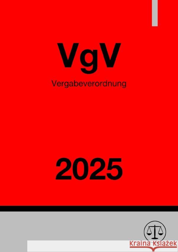 Vergabeverordnung - VgV 2025 Studier, Ronny 9783818756024 epubli