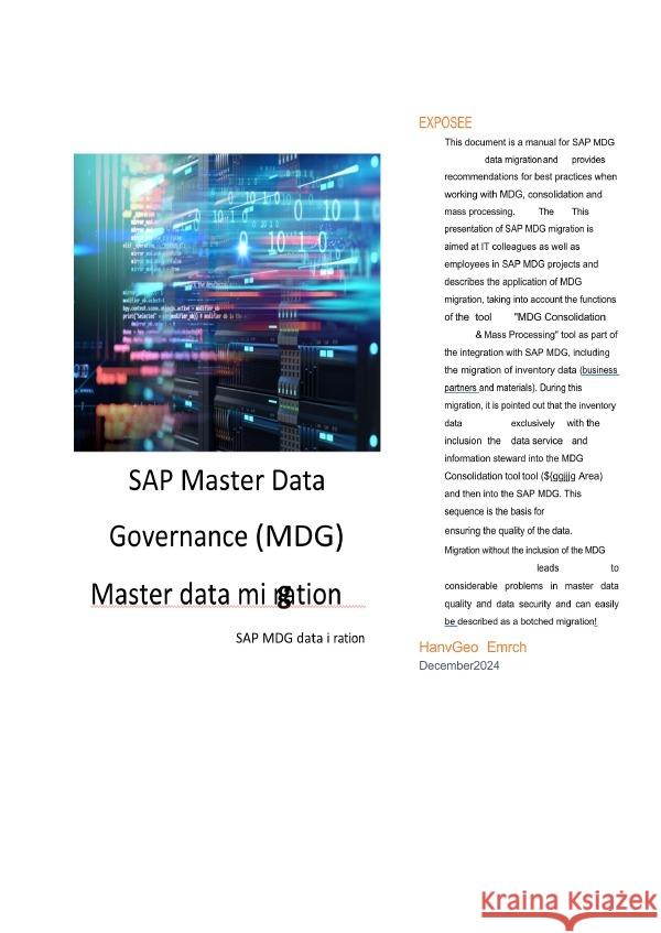 SAP Master Data Governance (MDG) - Master Data Migration  Guidline Emrich, Hans-Georg 9783818759292