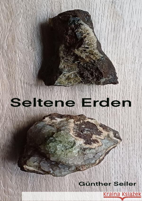 Seltene Erden Seiler, Günther 9783818765767