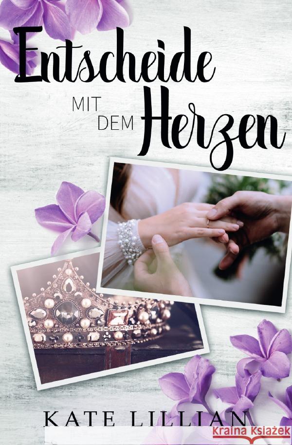 Entscheide mit dem Herzen Lillian, Kate 9783818766580