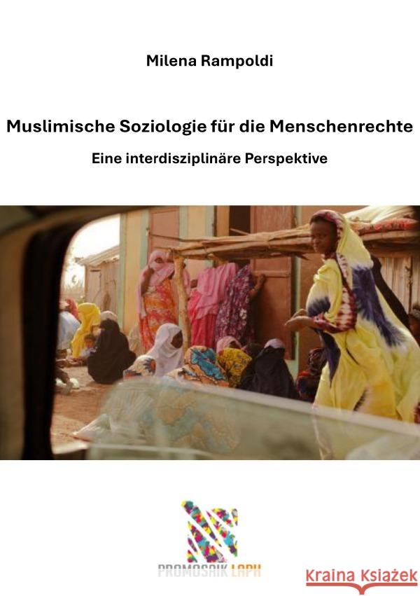 Muslimische Soziologie für die Menschenrechte Rampoldi, Milena 9783818766818