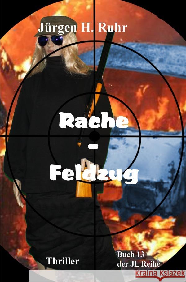 Rache-Feldzug Ruhr, Jürgen H. 9783818771355