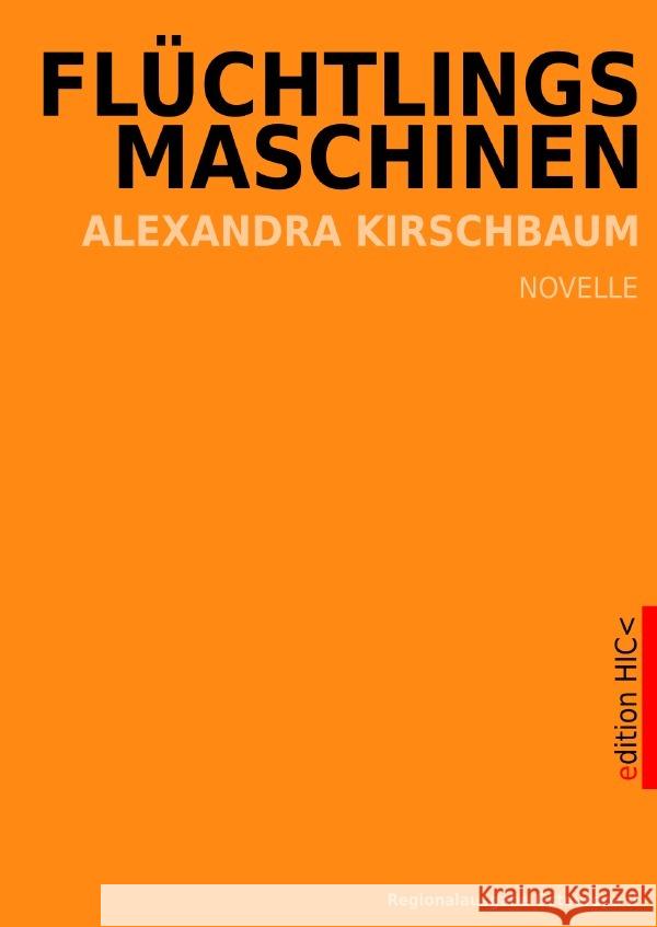 Flüchtlingsmaschinen R07 Kirschbaum, Alexandra 9783818771997