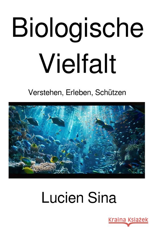 Biologische Vielfalt Sina, Lucien 9783818783464