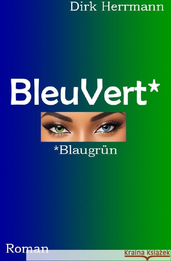 BleuVert Herrmann, Dirk 9783818783709