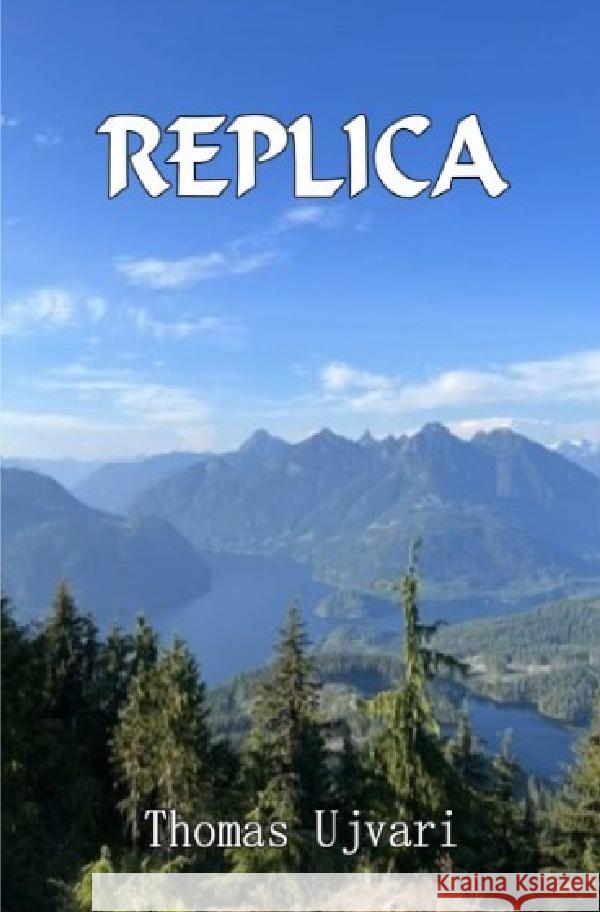 Replica Ujvari, Thomas 9783819020582 epubli