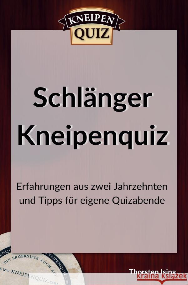 Schlänger Kneipenquiz Ising, Thorsten 9783819021312