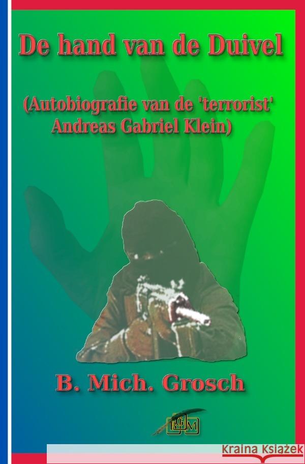De hand van de Duivel Grosch, Bernd Michael 9783819021336