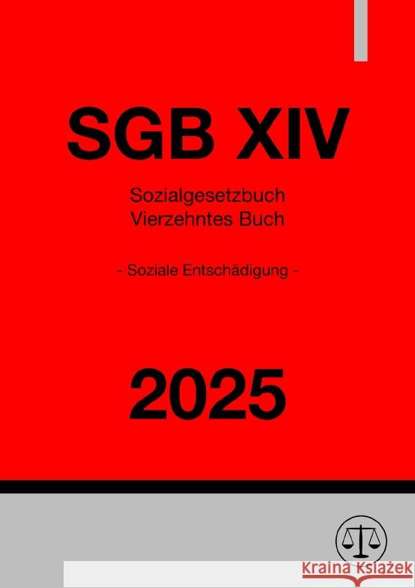 Sozialgesetzbuch - Vierzehntes Buch - SGB XIV 2025 Studier, Ronny 9783819021794