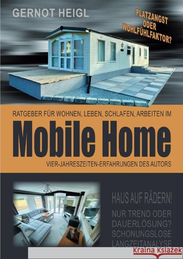 Mobile Home Heigl, Gernot 9783819023316