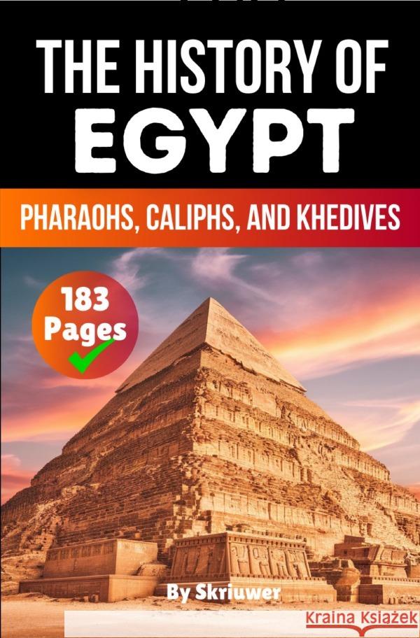 The History of Egypt de Haan, Auke 9783819026065 epubli