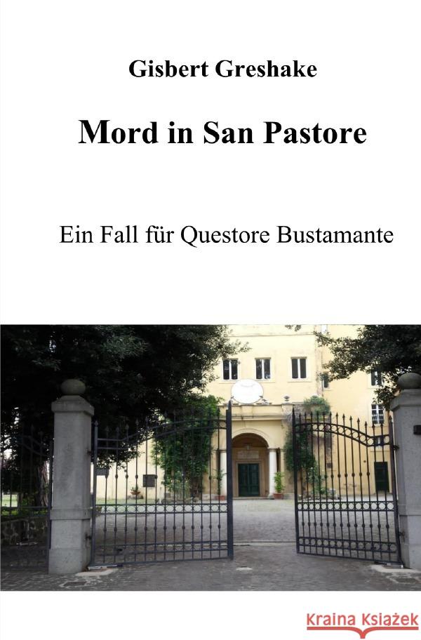 Mord in San Pastore Greshake, Gisbert 9783819026270