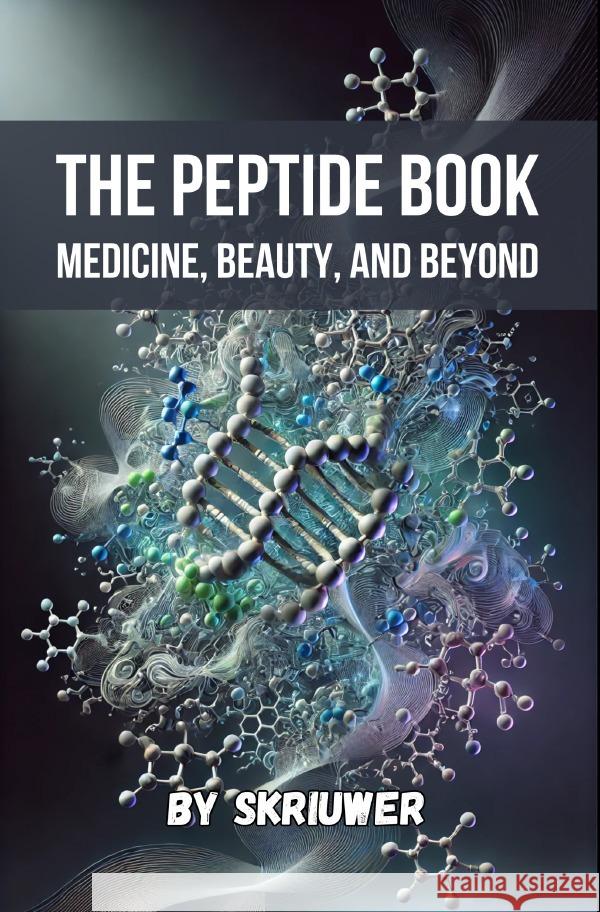 The Peptide Book de Haan, Auke 9783819026737 epubli