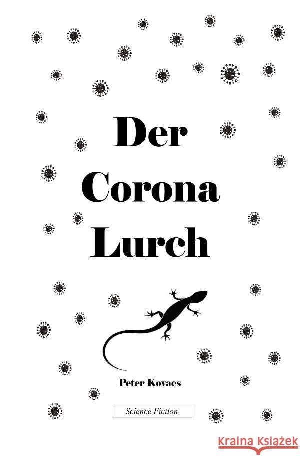 Der Corona-Lurch Kovacs, Peter 9783819029684