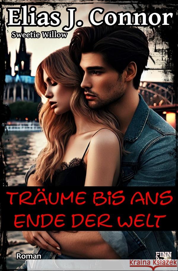 Träume bis ans Ende der Welt Connor, Elias J. 9783819035104 epubli