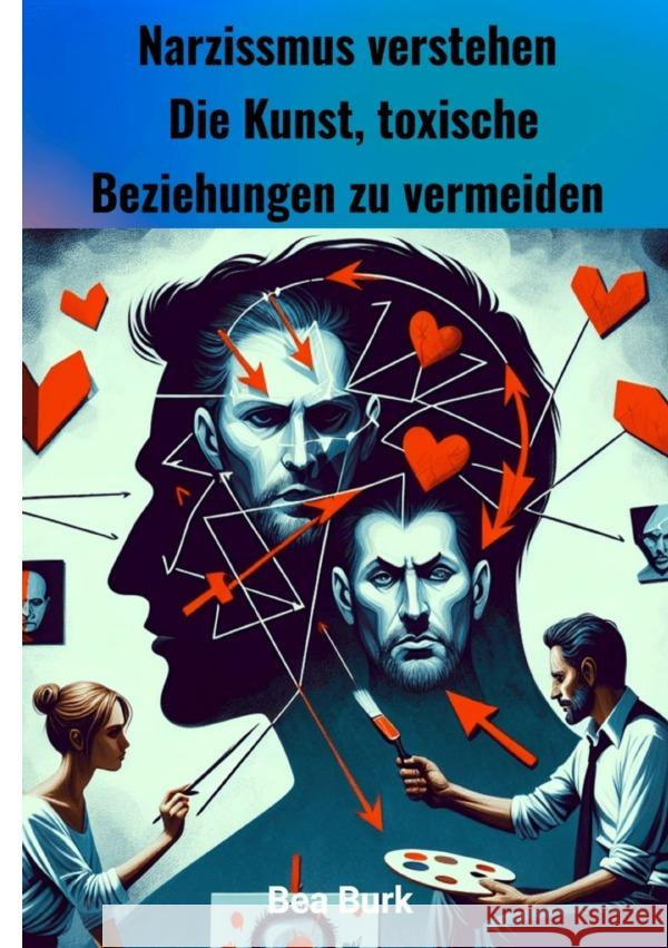 Narzissmus verstehen Burk, Bea 9783819036057