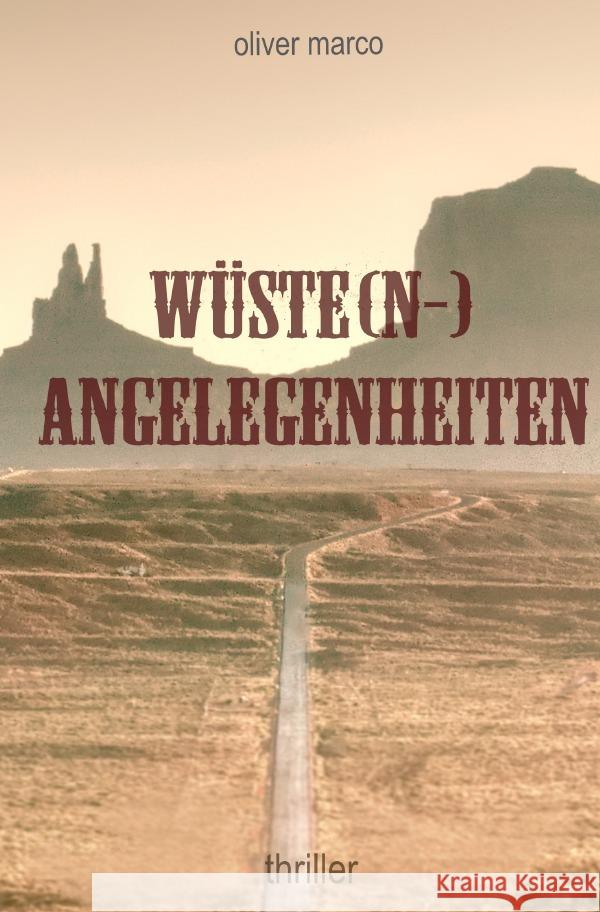Wüste(n-)Ansichten Marco, Oliver 9783819036071