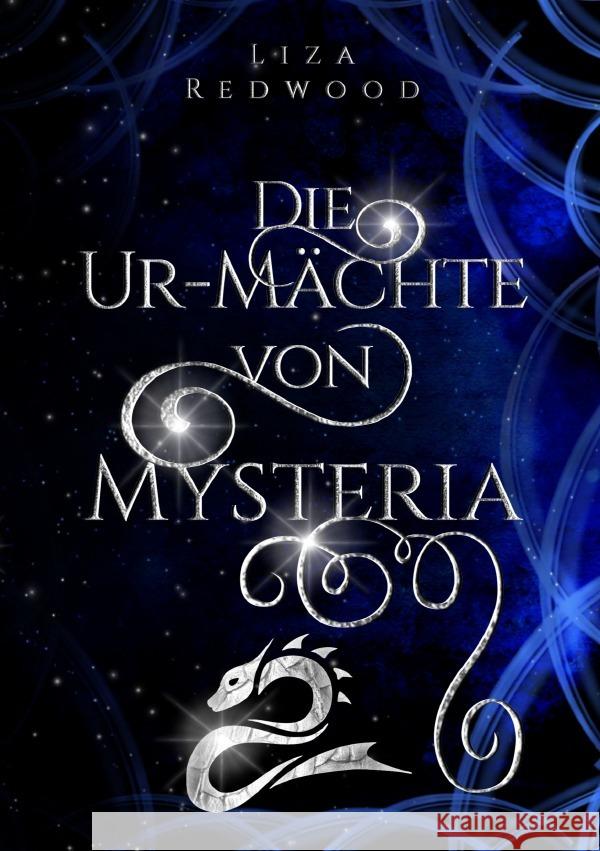 Die Ur-Mächte von Mysteria Redwood, Liza 9783819036392