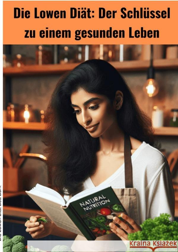 Die Lowen Diät Burk, Bea 9783819037139