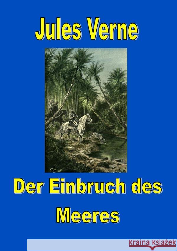 Der Einbruch des Meeres Verne, Jules 9783819037924