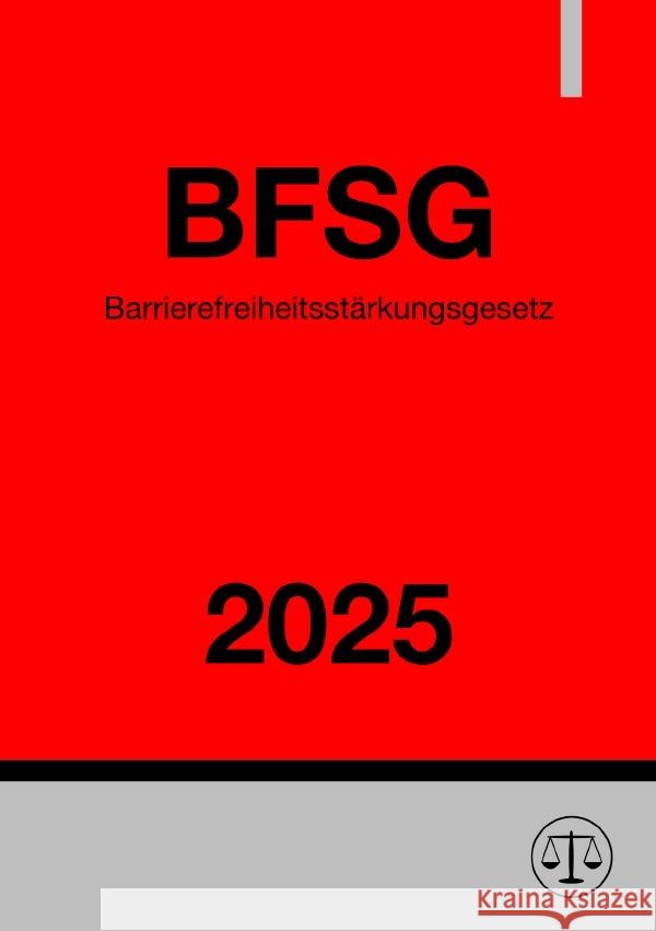 Barrierefreiheitsstärkungsgesetz - BFSG 2025 Studier, Ronny 9783819038099