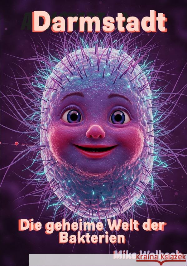 Darmstadt Walbeck, Mike 9783819040382 epubli