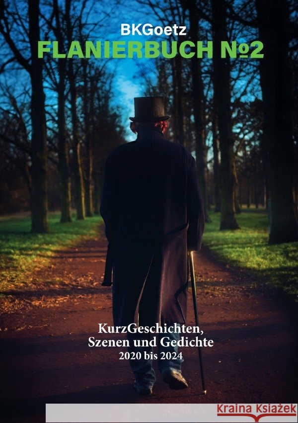 Flanierbuch No.2 Goetz, Bernd Kurt 9783819041464