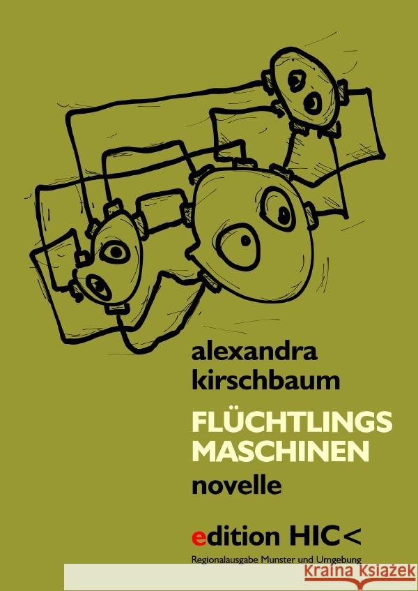 Flüchtlingsmaschinen R25 Kirschbaum, Alexandra 9783819045370