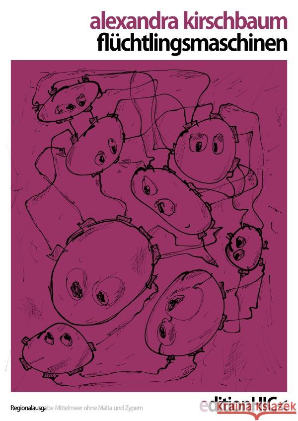 Flüchtlingsmaschinen R27 Kirschbaum, Alexandra 9783819045691 epubli